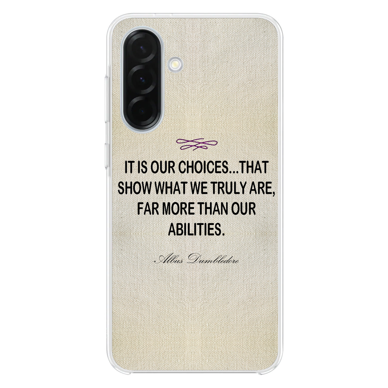 Albus Dumbledore Quote Samsung Galaxy A26 5G / A36 5G / A56 5G Case
