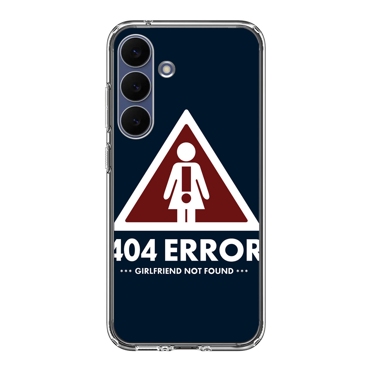 Girlfriend Not Found Error Samsung Galaxy S25 FE Case