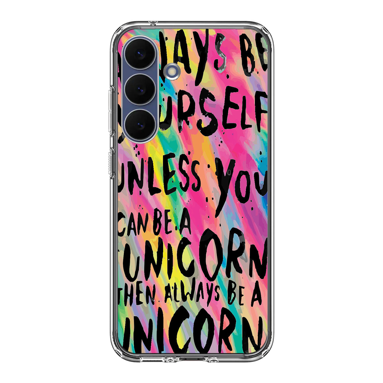 Rainbow Unicorn Quote Samsung Galaxy S25 FE Case