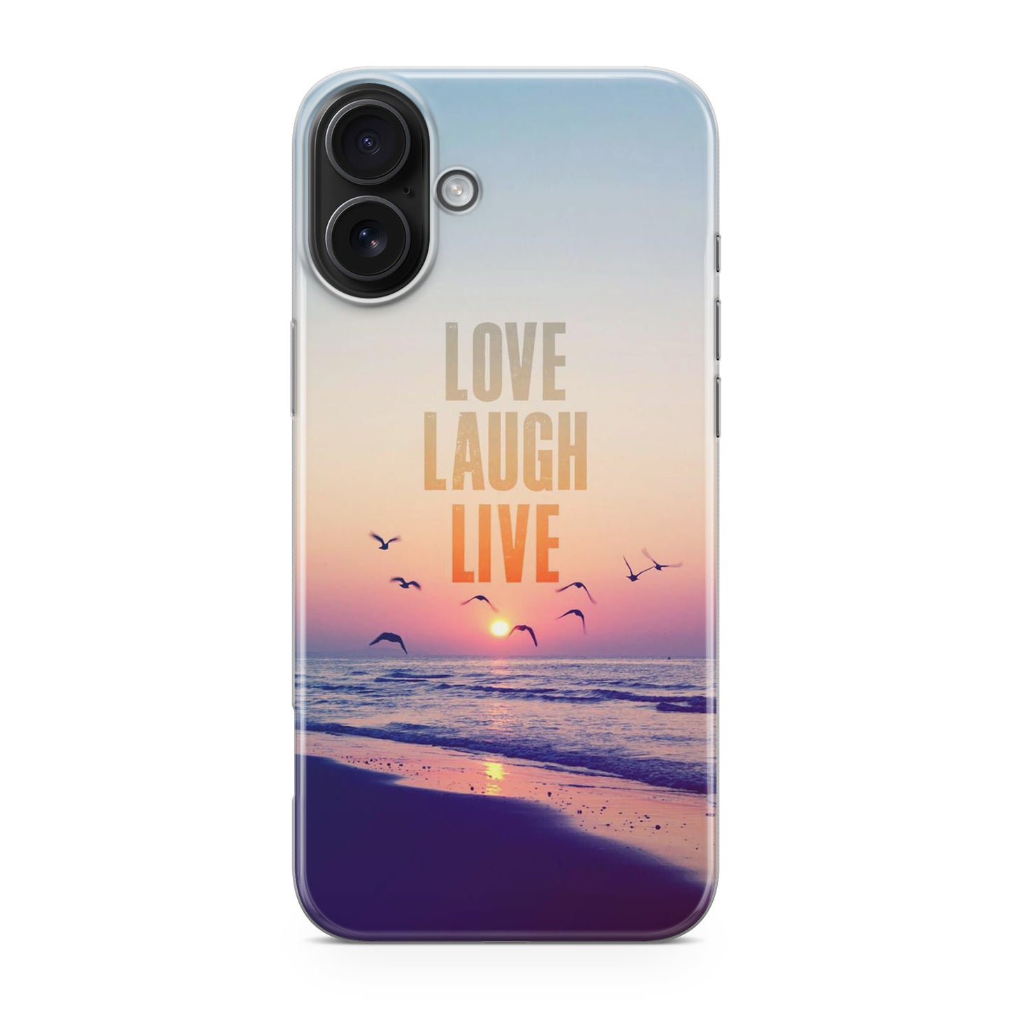 Love Laugh Live iPhone 17 Case