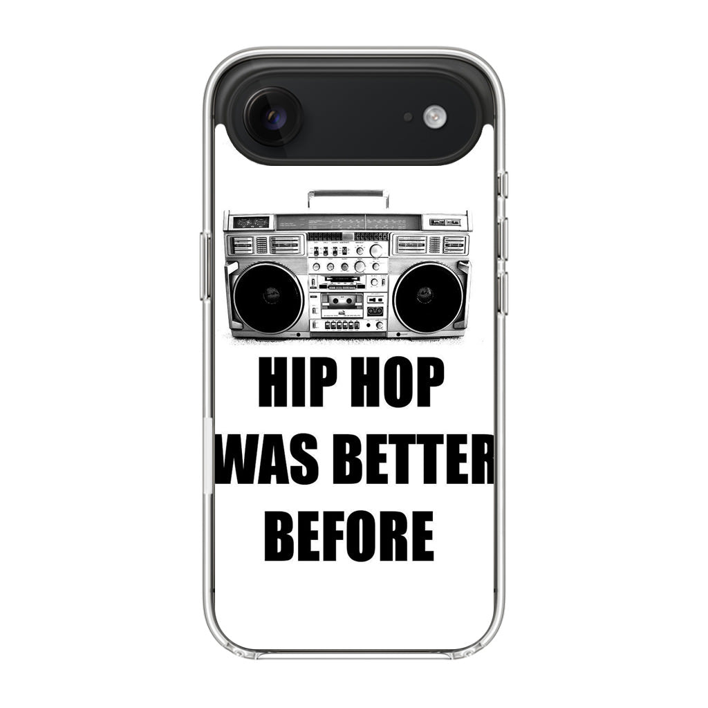 Hip Hop Was Better Before iPhone Air Case