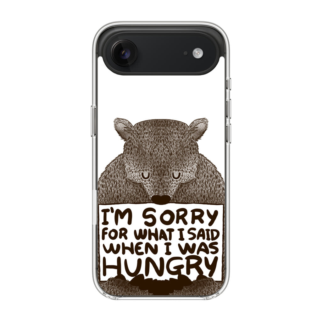 I'm Sorry For What I Said When I Was Hungry iPhone Air Case