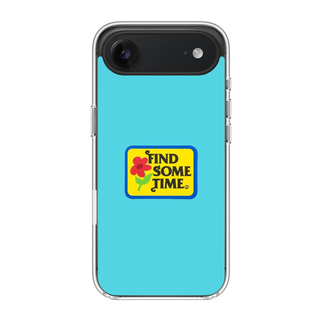 Find Some Time Flower iPhone Air Case