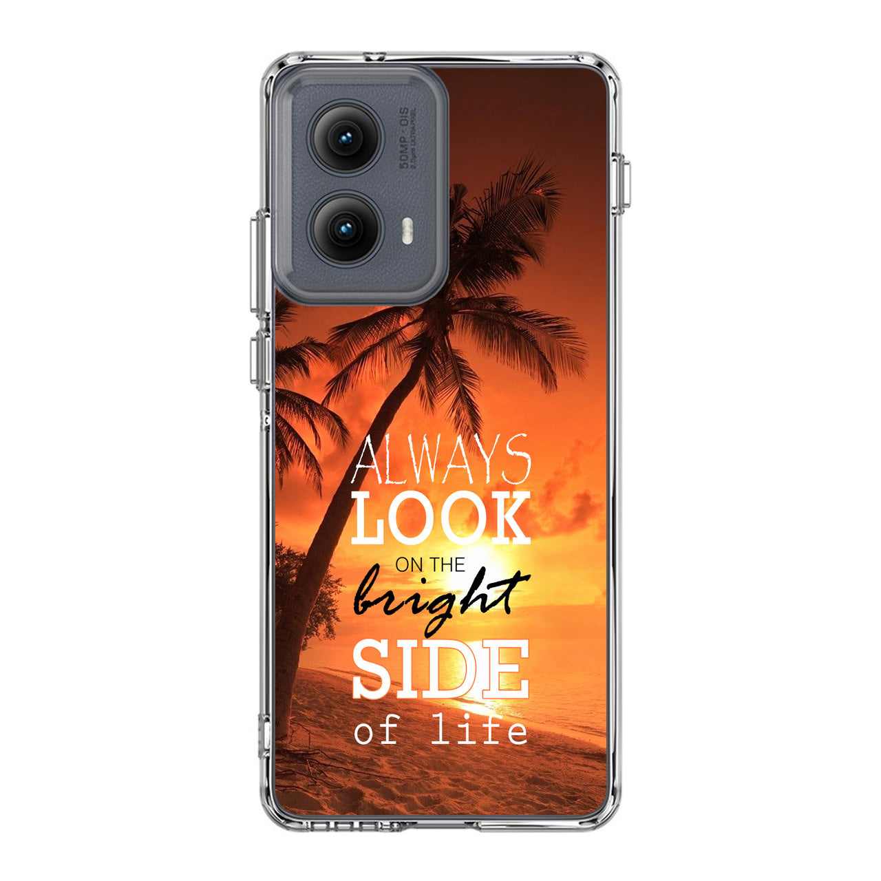 Always Look Bright Side of Life Motorola Edge 2024 Case