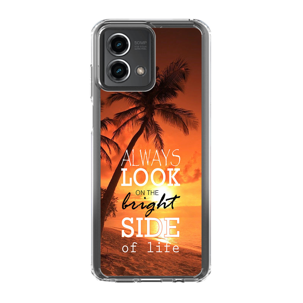 Always Look Bright Side of Life Motorola Moto G Stylus 5G 2023 Case