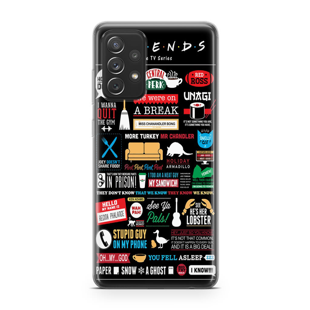 Friends TV Show Quotes Poster Galaxy A53 5G Case