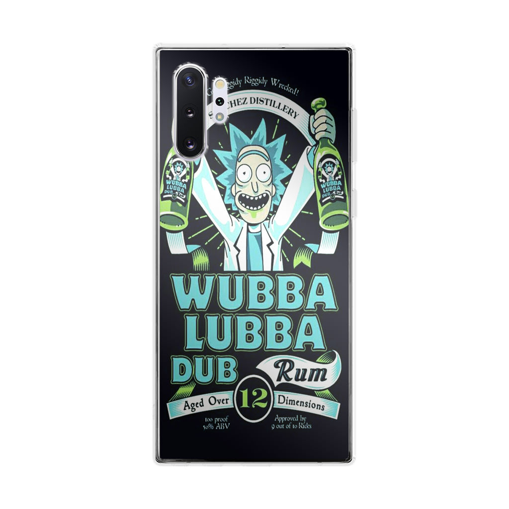 Wubba Lubba Dub Rum Galaxy Note 10 Plus Case