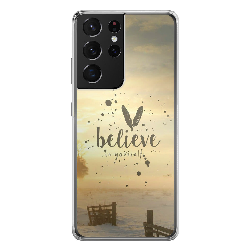 Believe in Yourself Galaxy S21 Ultra Case