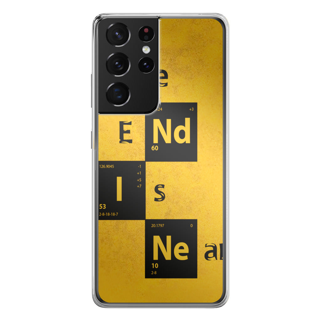 The End Is Near Galaxy S21 Ultra Case