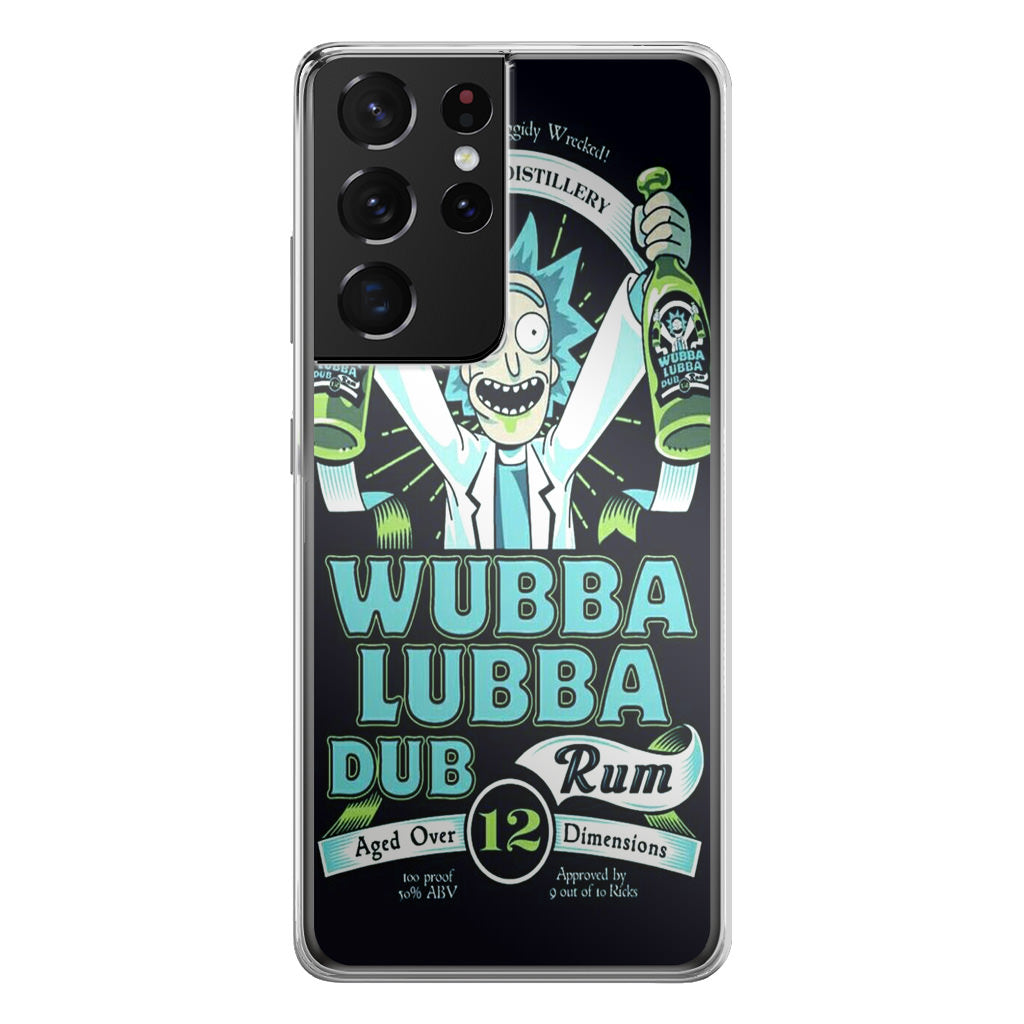 Wubba Lubba Dub Rum Galaxy S21 Ultra Case