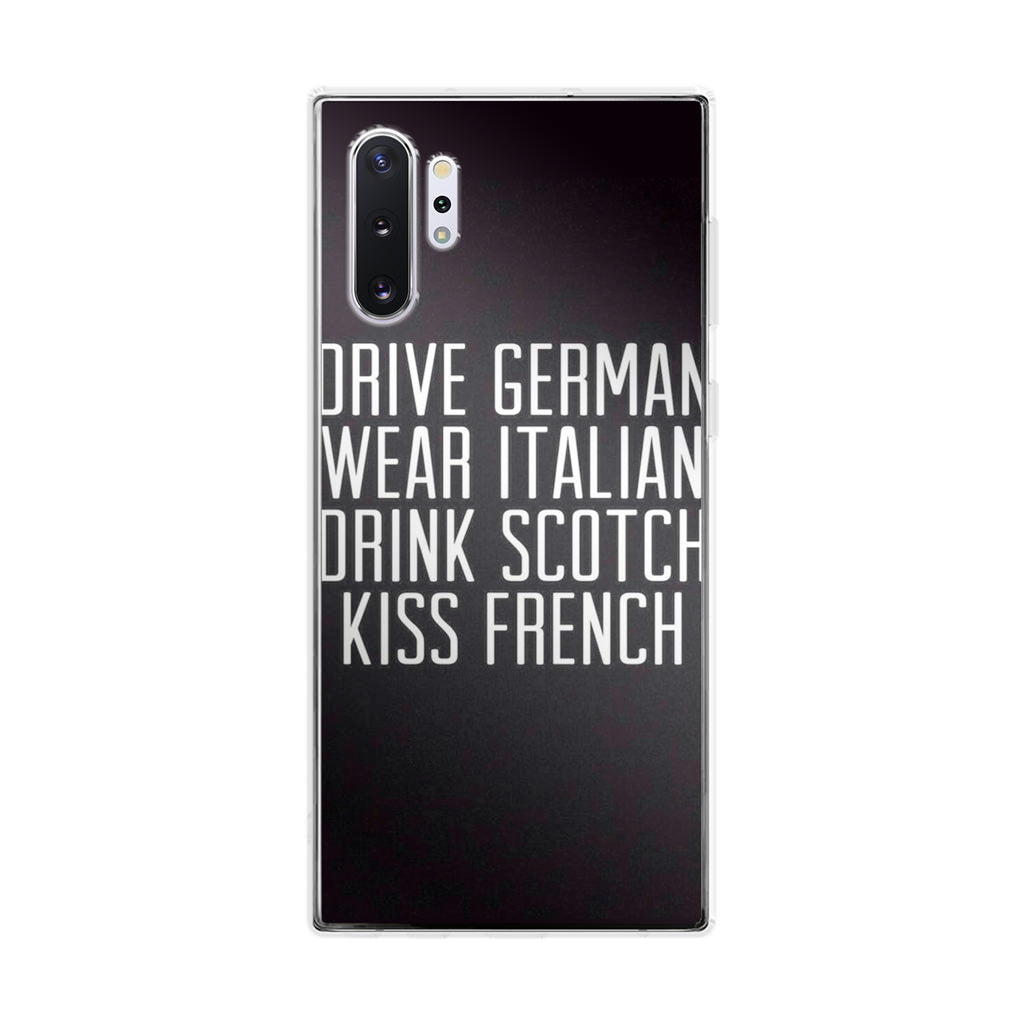 Drive German Wear Italian Drink Scotch Kiss French Galaxy Note 10 Plus Case