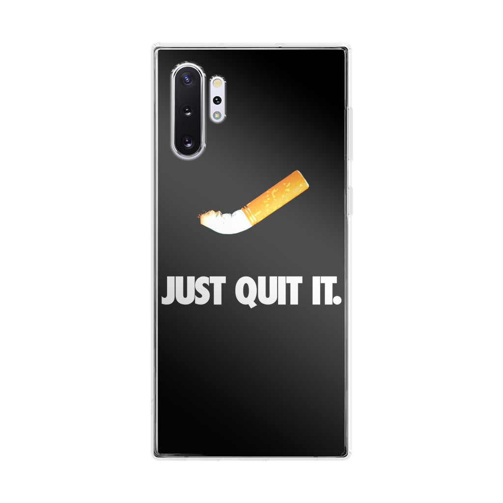 Just Quit Smoking Galaxy Note 10 Plus Case