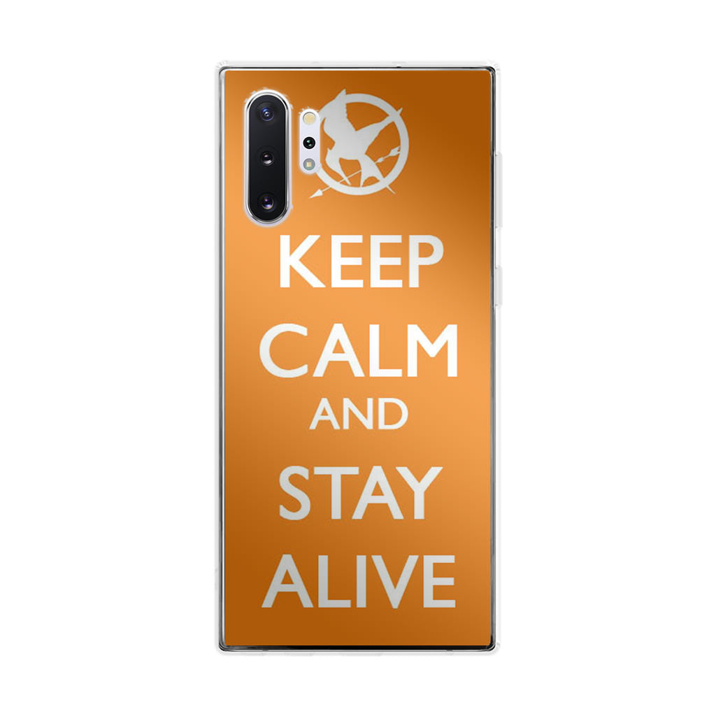 Keep Calm and Stay Alive Galaxy Note 10 Plus Case