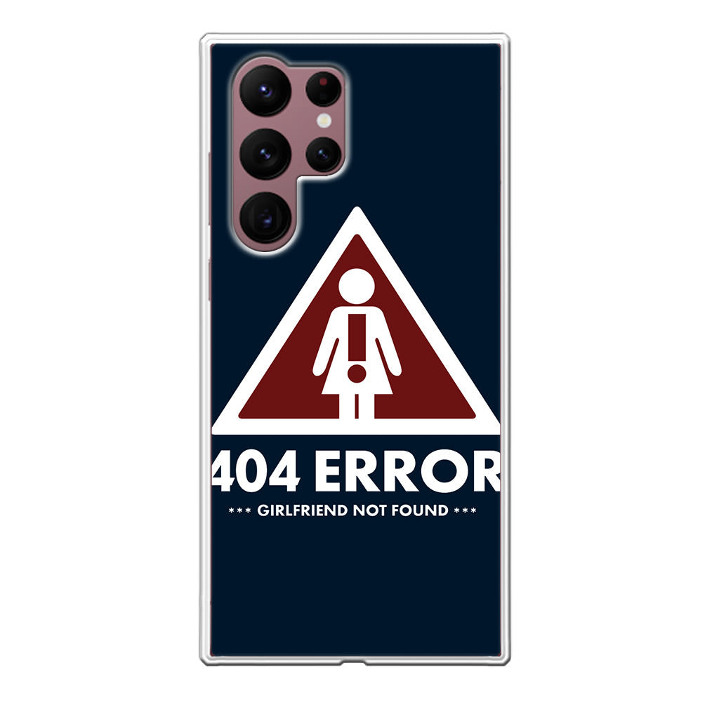 Girlfriend Not Found Error Galaxy S22 Ultra 5G Case