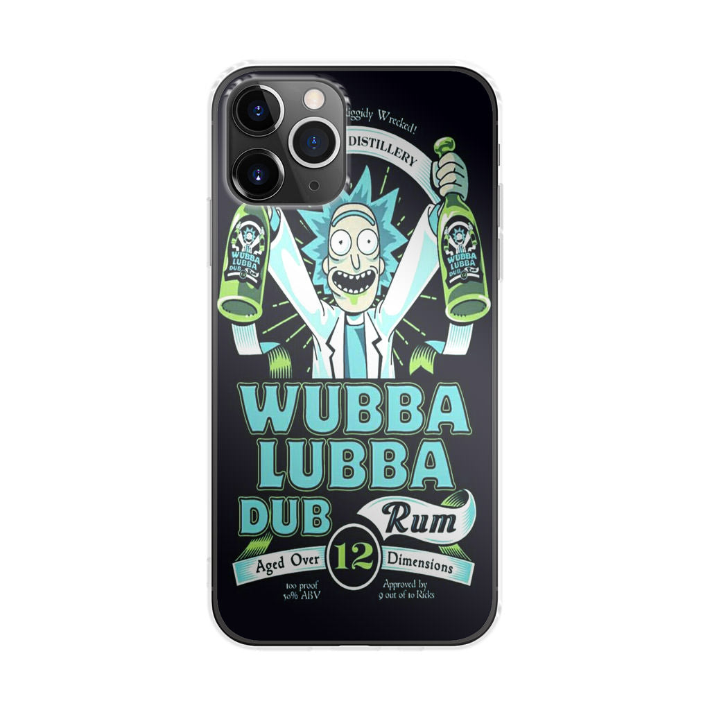 Wubba Lubba Dub Rum iPhone 11 Pro Max Case