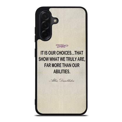 Albus Dumbledore Quote Samsung Galaxy A26 5G / A36 5G / A56 5G Case