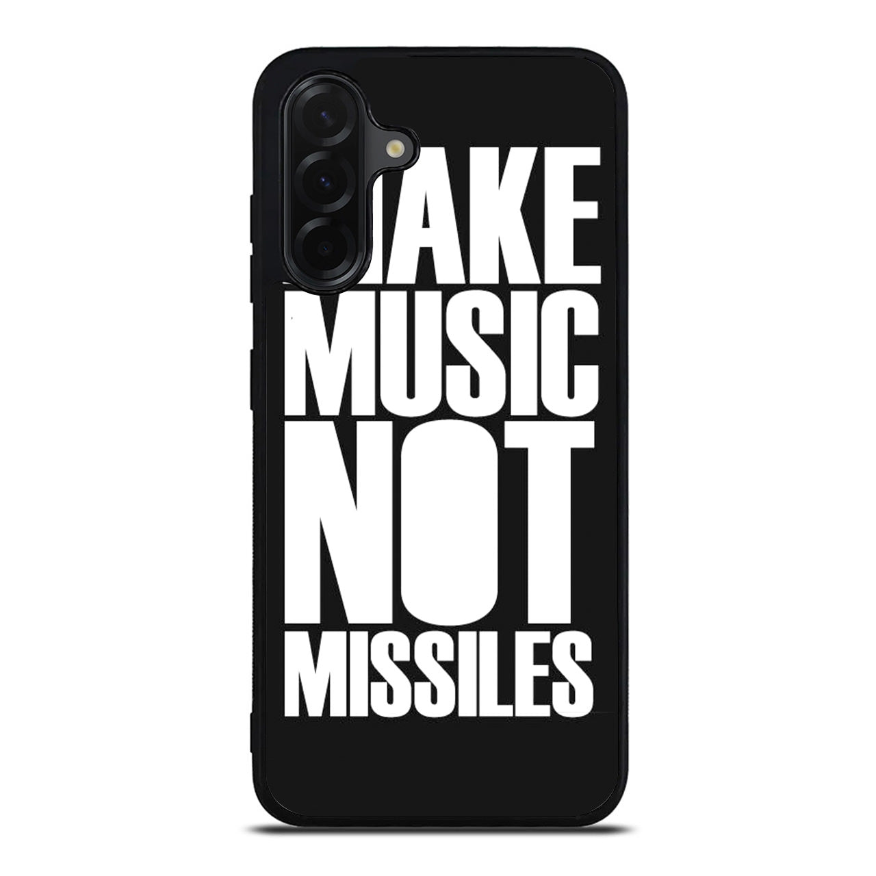 Make Music Not Missiles Samsung Galaxy A26 5G / A36 5G / A56 5G Case