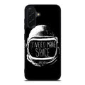 Never Date Astronout Samsung Galaxy A26 5G / A36 5G / A56 5G Case