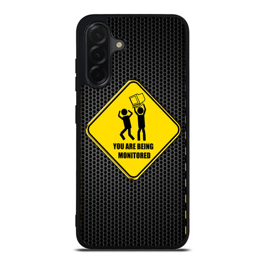You Are Being Monitored Samsung Galaxy A26 5G / A36 5G / A56 5G Case