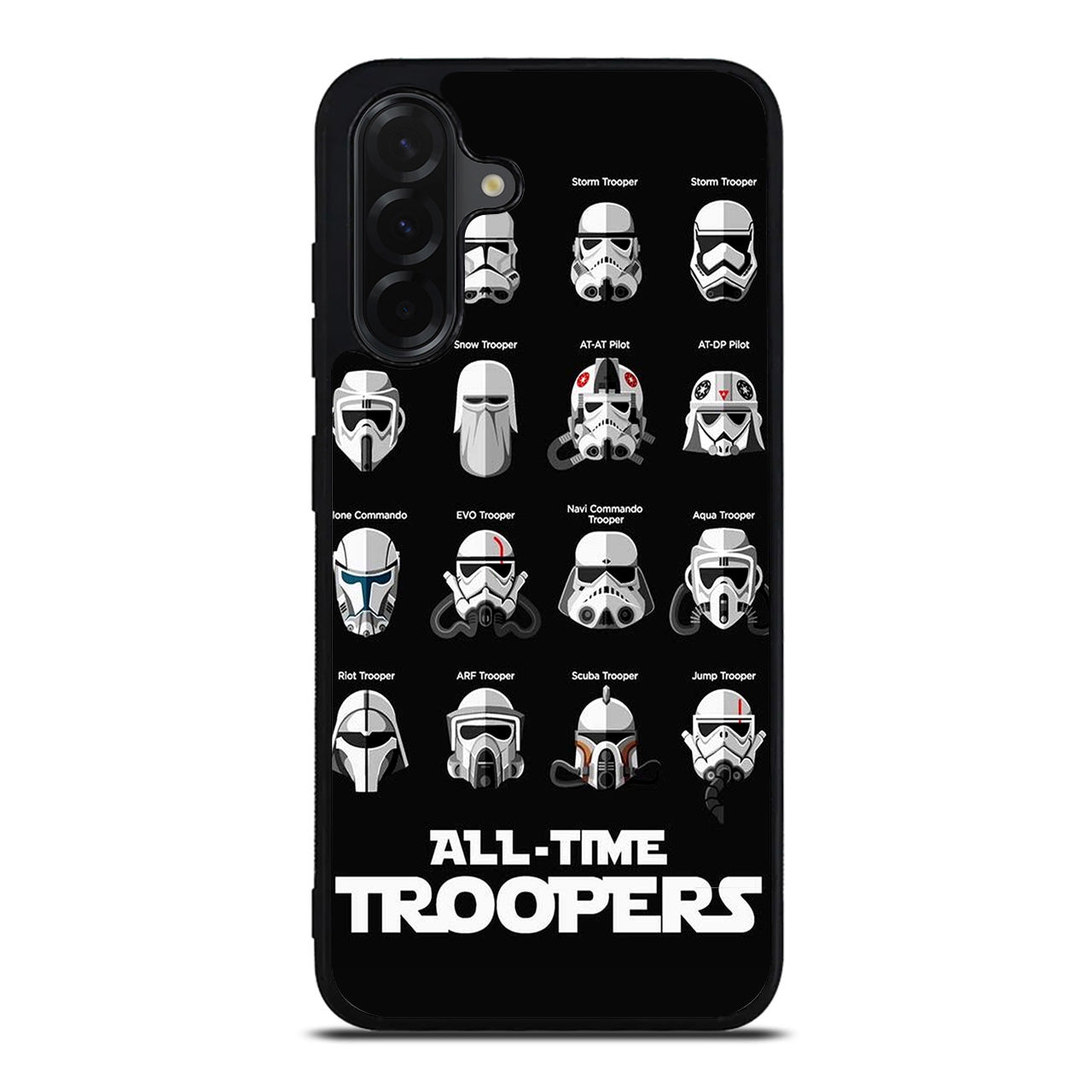 All-Time Troopers Samsung Galaxy A26 5G / A36 5G / A56 5G Case