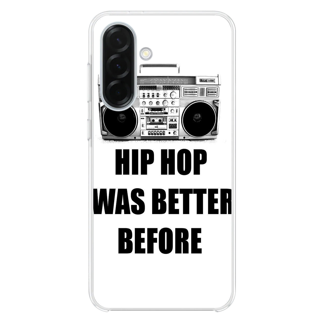 Hip Hop Was Better Before Samsung Galaxy A26 5G / A36 5G / A56 5G Case