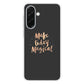 Make Today Magical Samsung Galaxy A26 5G / A36 5G / A56 5G Case
