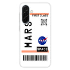 First Class Ticket To Mars Samsung Galaxy A26 5G / A36 5G / A56 5G Case