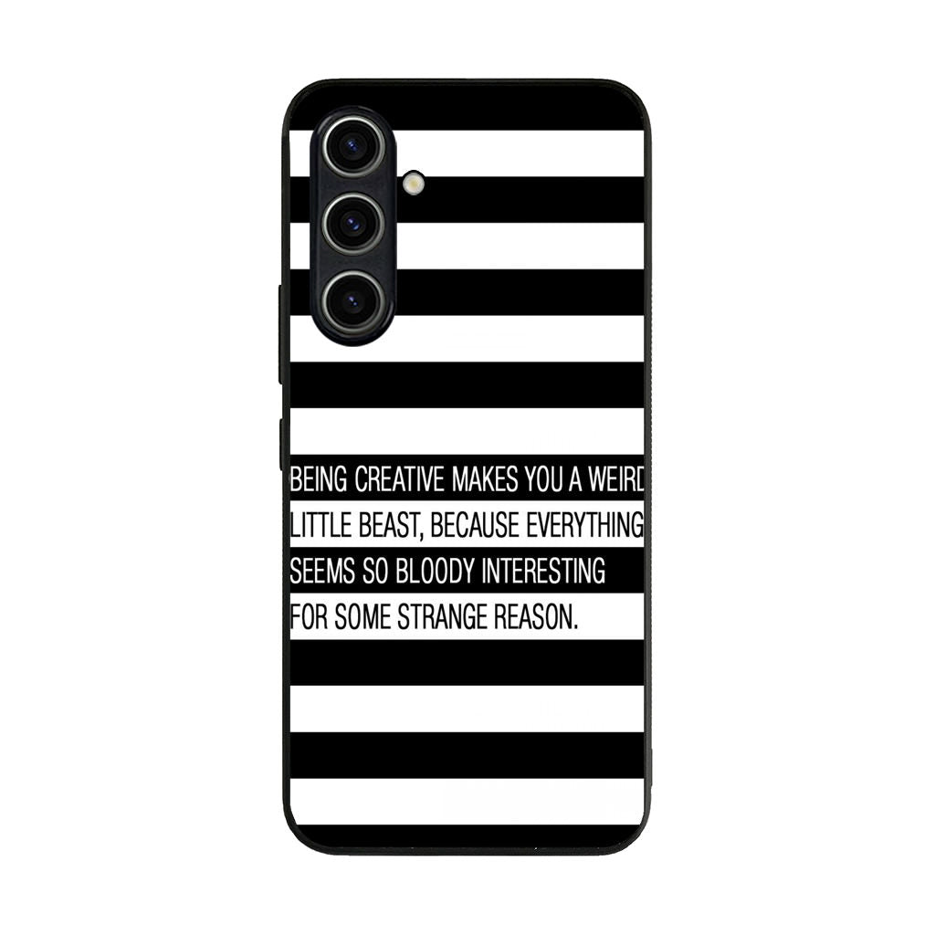 Being Creative Weird Samsung Galaxy A35 5G Case