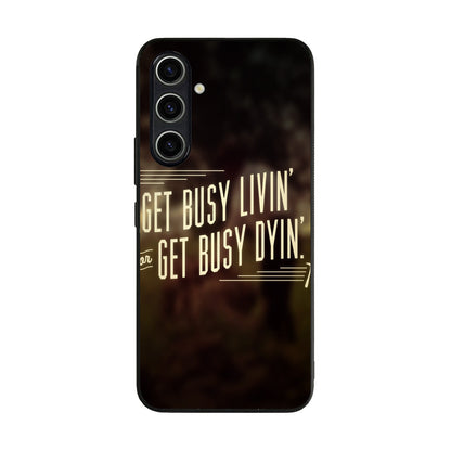 Get Living or Get Dying Samsung Galaxy A35 5G Case