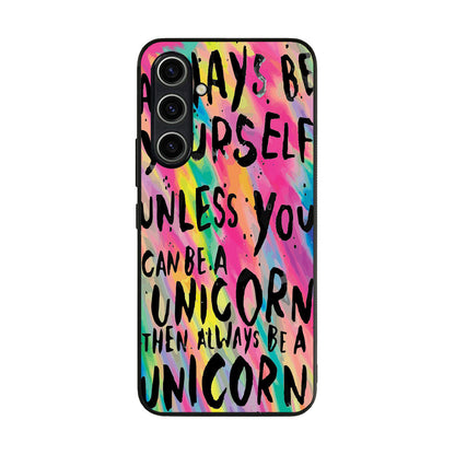 Rainbow Unicorn Quote Samsung Galaxy A35 5G Case