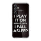 I Play It On Repeat Samsung Galaxy A35 5G Case