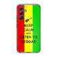 Keep Calm and Listen to Reggae Samsung Galaxy A35 5G Case