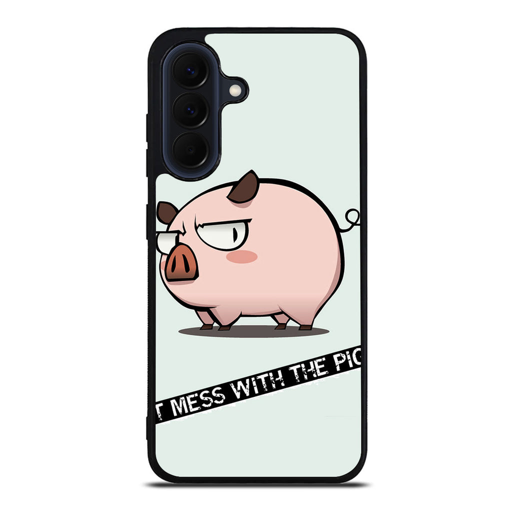 Dont Mess With The Pig Samsung Galaxy A37 5G / A57 5G Case