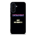 I'm Introvert Samsung Galaxy A37 5G / A57 5G Case