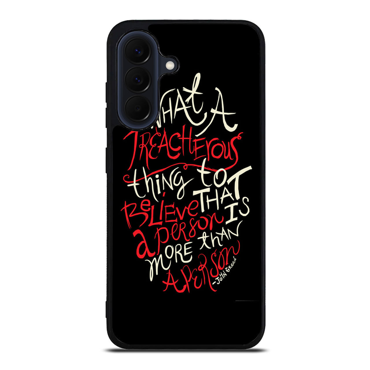 John Green Quotes More Than A Person Samsung Galaxy A37 5G / A57 5G Case