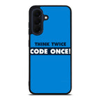 Think Twice Code Once Samsung Galaxy A17 5G / A27 5G Case