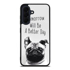Tomorrow Will Be A Better Day Samsung Galaxy A17 5G / A27 5G Case