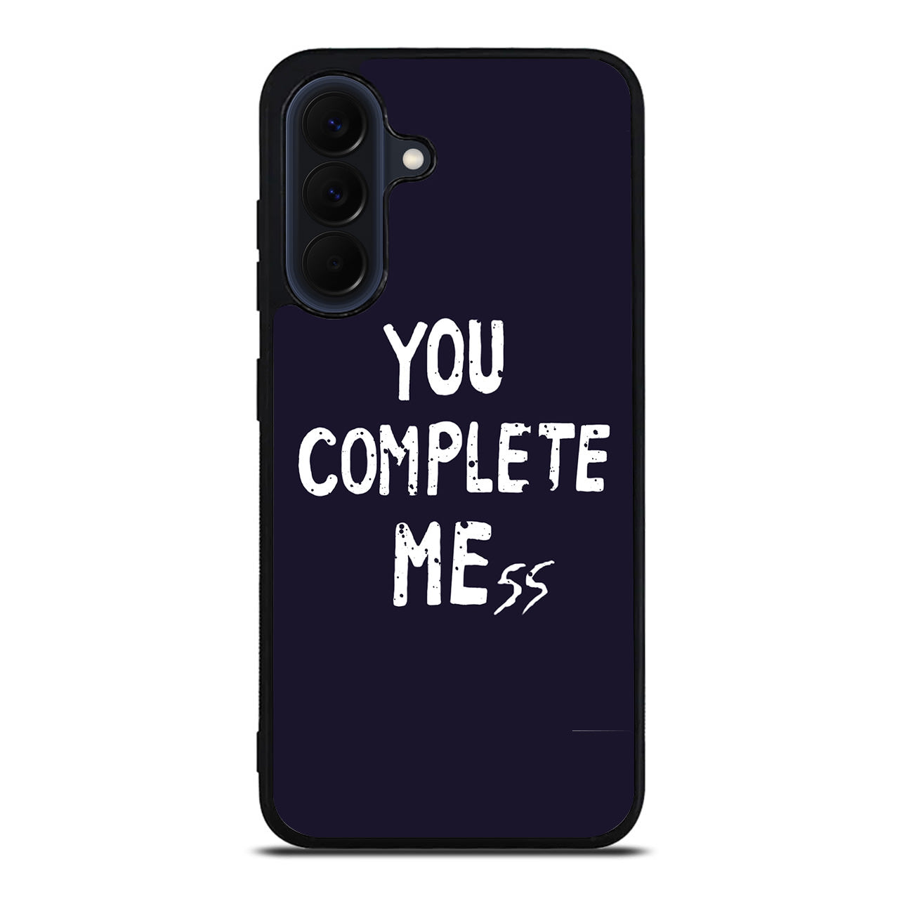You Complete Me Samsung Galaxy A37 5G / A57 5G Case