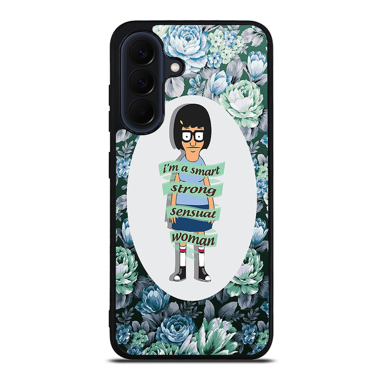Tina Belcher Flower Woman Quotes Samsung Galaxy A37 5G / A57 5G Case