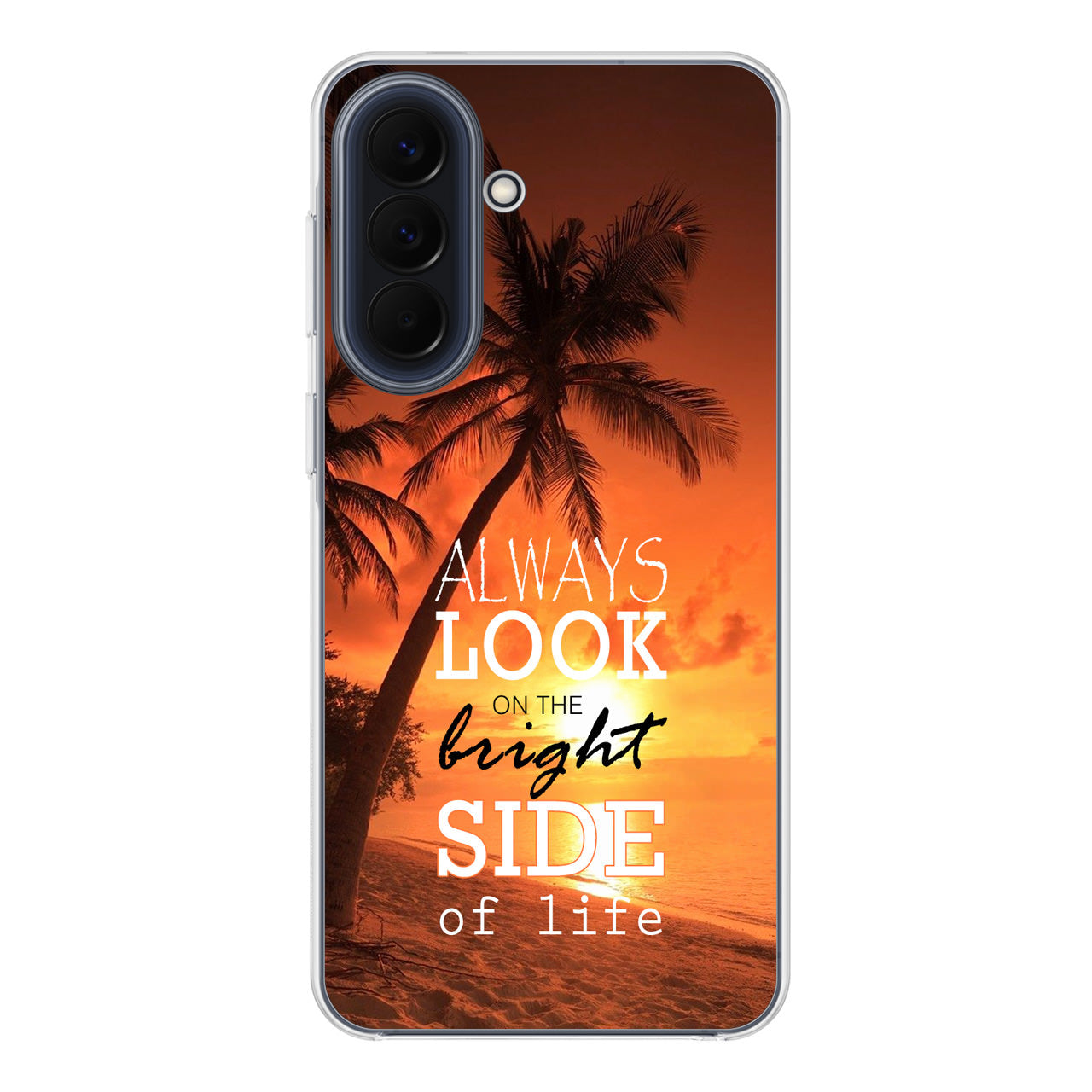 Always Look Bright Side of Life Samsung Galaxy A37 5G / A57 5G Case