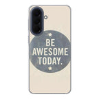 Be Awesome Today Quotes Samsung Galaxy A37 5G / A57 5G Case