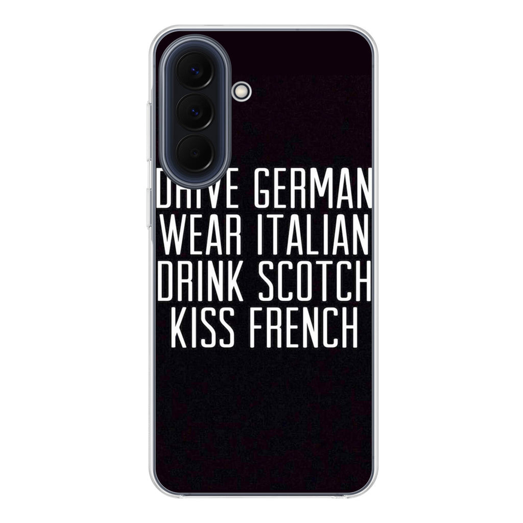 Drive German Wear Italian Drink Scotch Kiss French Samsung Galaxy A37 5G / A57 5G Case