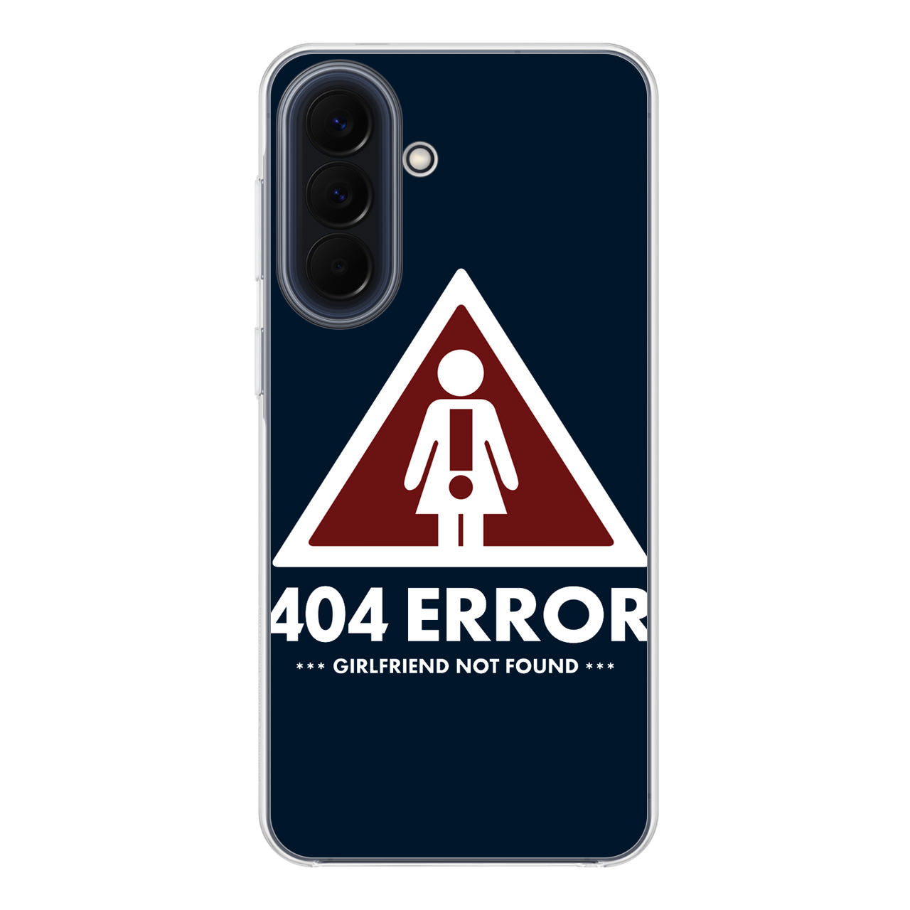 Girlfriend Not Found Error Samsung Galaxy A37 5G / A57 5G Case