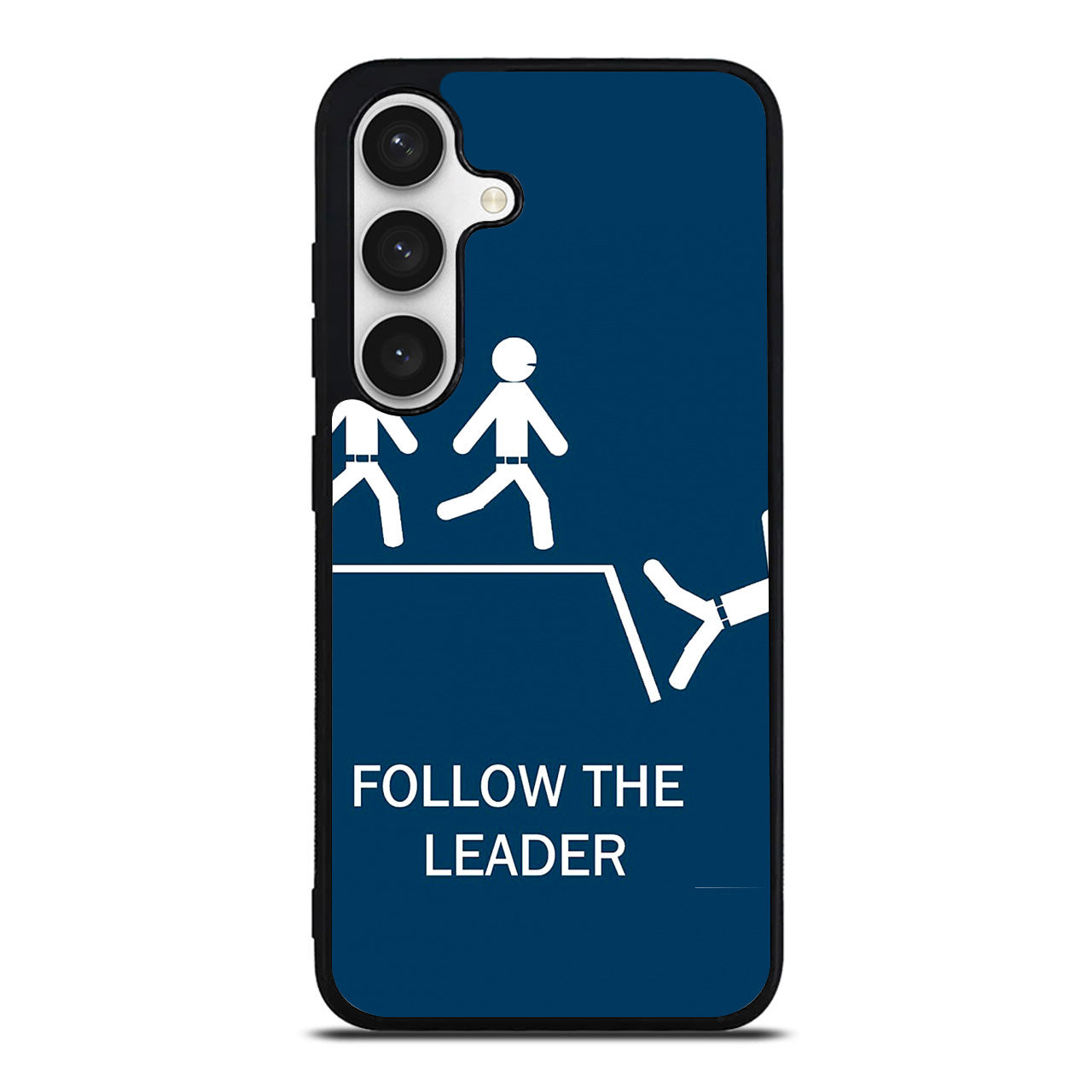 Follow The Leader Samsung Galaxy S24 FE Case