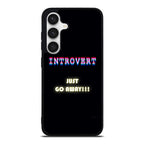 I'm Introvert Samsung Galaxy S24 FE Case