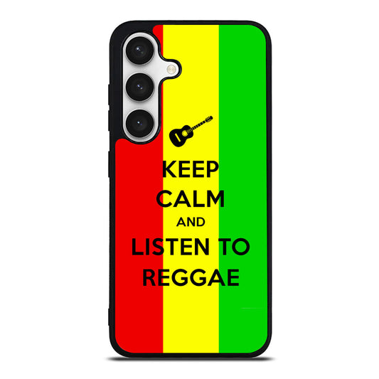 Keep Calm and Listen to Reggae Samsung Galaxy S24 FE Case