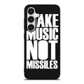 Make Music Not Missiles Samsung Galaxy S24 FE Case