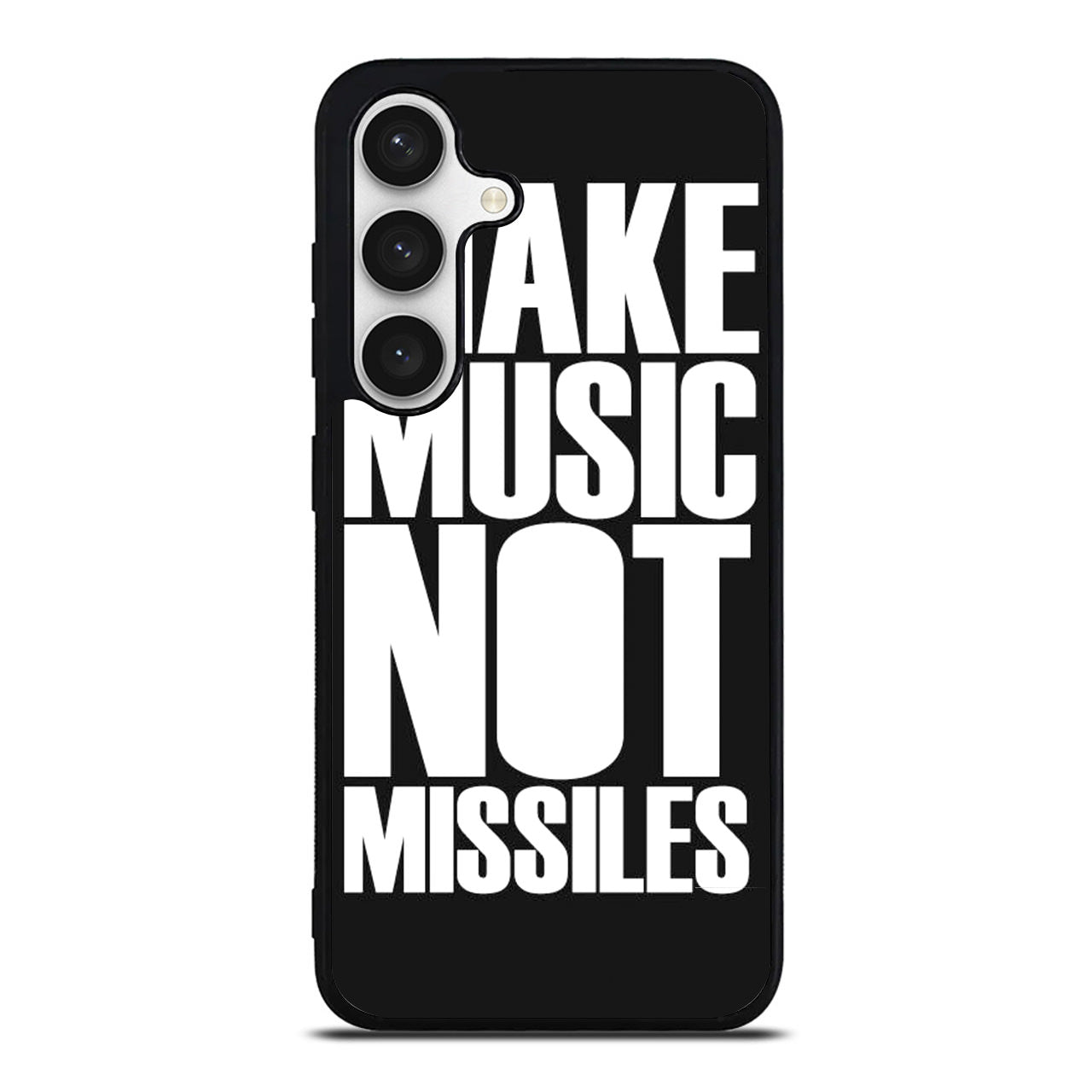 Make Music Not Missiles Samsung Galaxy S24 FE Case