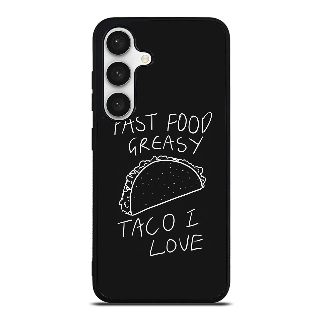 Taco Lover Samsung Galaxy S24 FE Case