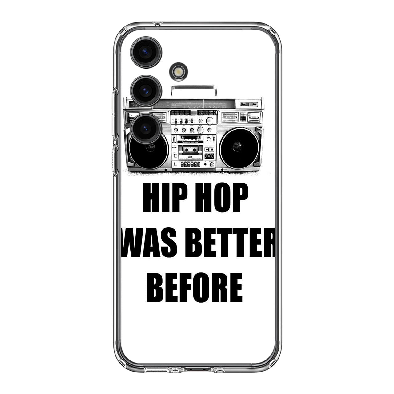 Hip Hop Was Better Before Samsung Galaxy S24 FE Case